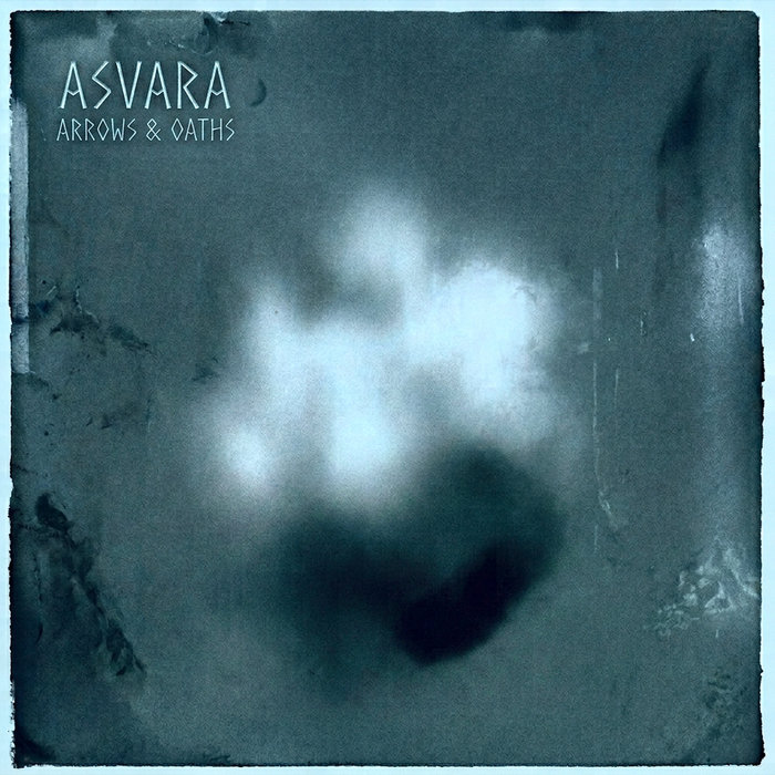 Arrows & Oaths — Asvara cover art